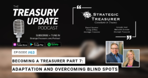 Episode 63 of the Treasury Update