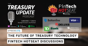 Episode 76 - Treasury Update Podcast