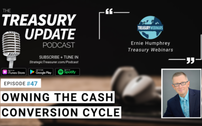 #47 – Owning the Cash Conversion Cycle: Relationships & Technology