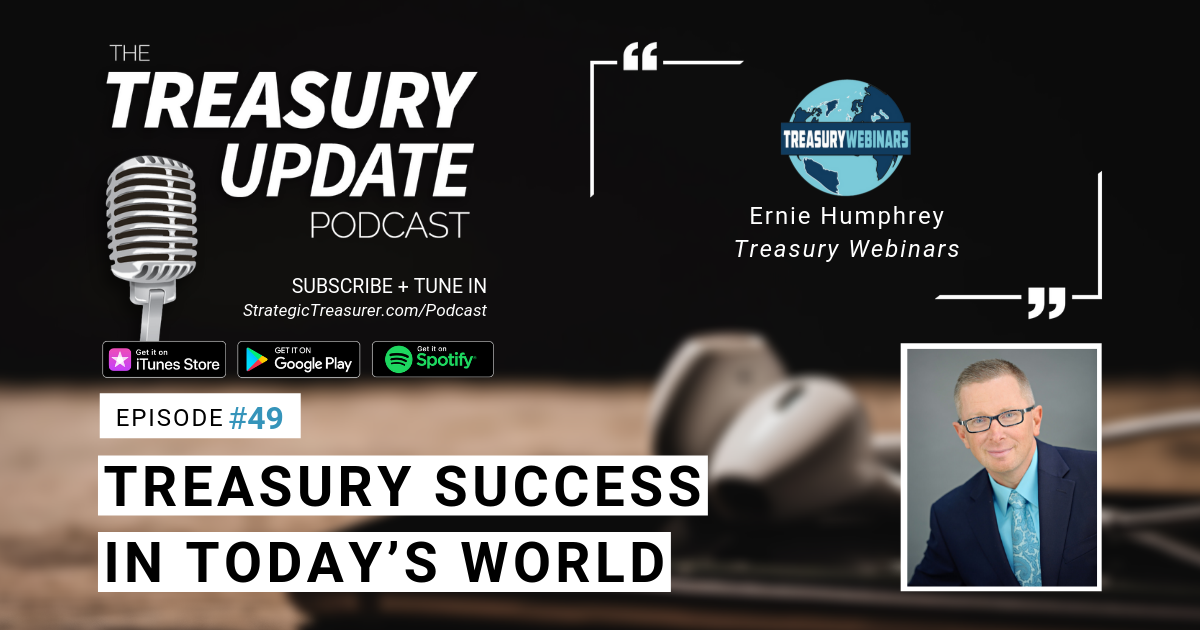 Episode 49 - Treasury Update Podcast