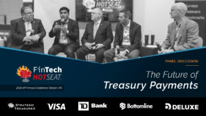 The Future of Treasury Payments - FinTech HotSeat