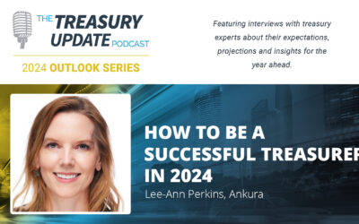 #286 – How to Be a Successful Treasurer in 2024 – 2024 Outlook Series with Lee-Ann Perkins