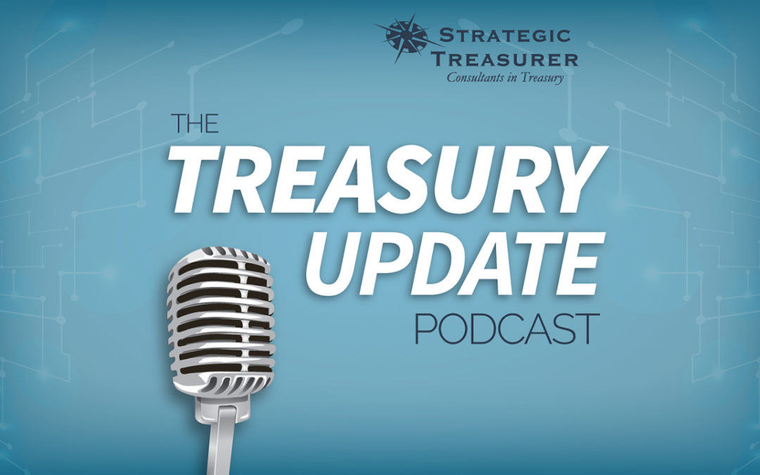 #30 – Diving into Data, Part 1: Cash Forecasting, Treasury Technology, & Fraud