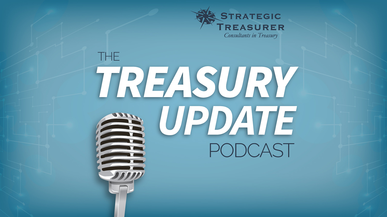 The Treasury Update Podcast by Strategic Treasurer