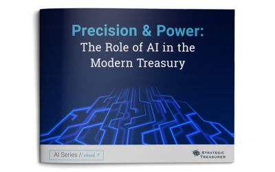 Precision & Power: The Role of AI in the Modern Treasury
