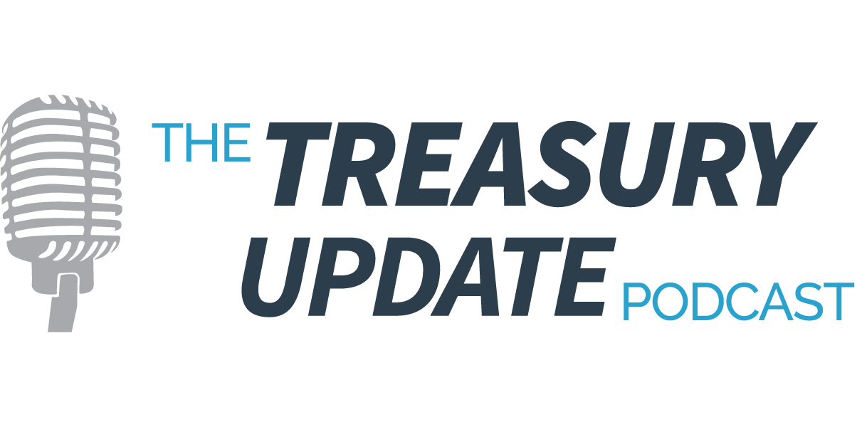 Treasury Update Podcast