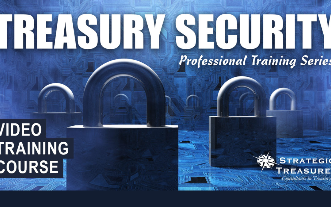 Protected: Treasury Security Training