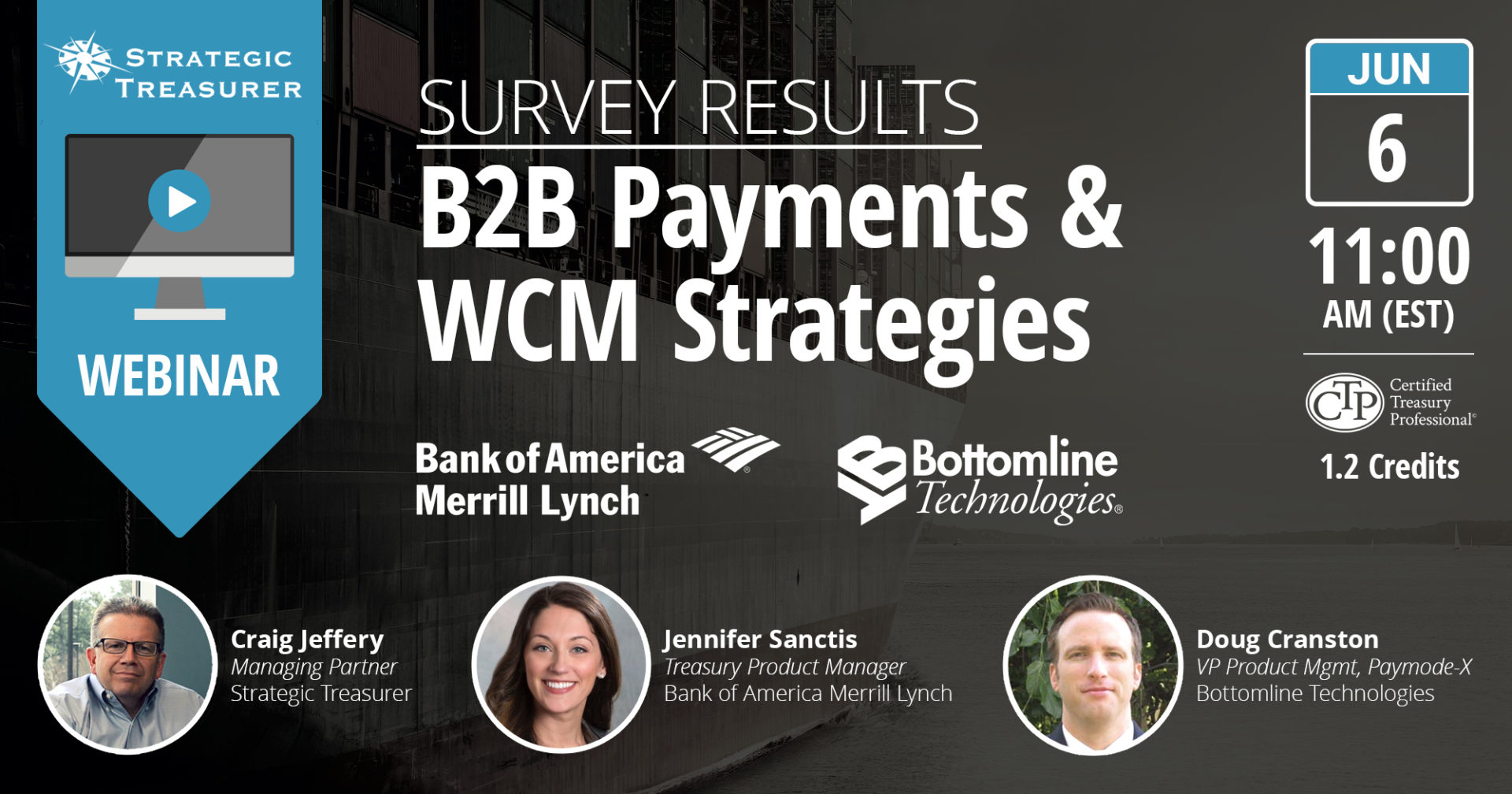 2017 B2B Payments & Working Capital Management Survey Results Webinar