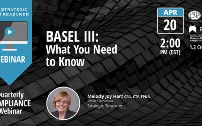 Basel III: What You Need to Know [Quarterly Compliance Webinar]