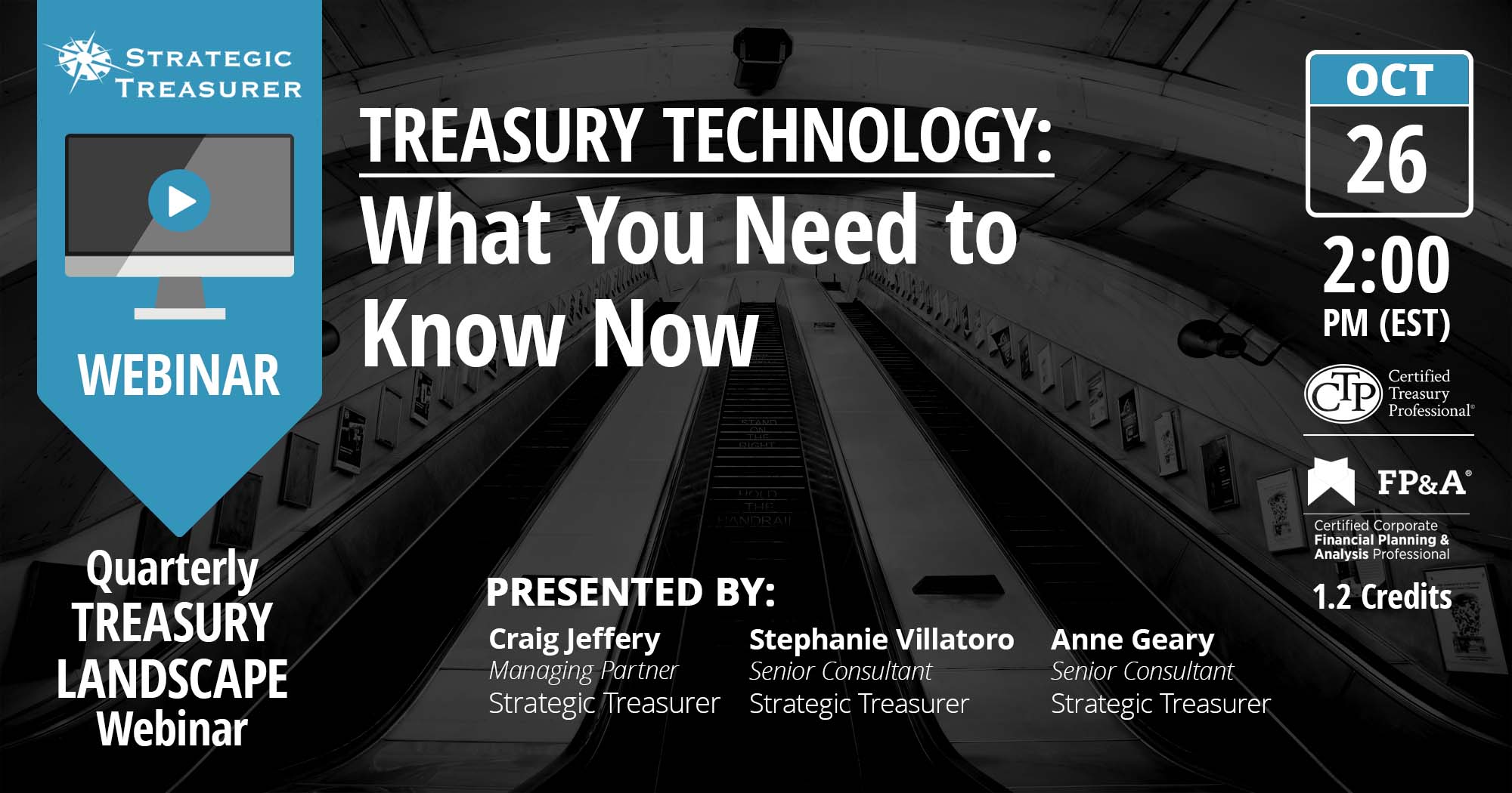 Webinar - Treasury Technology: What You Need to Know