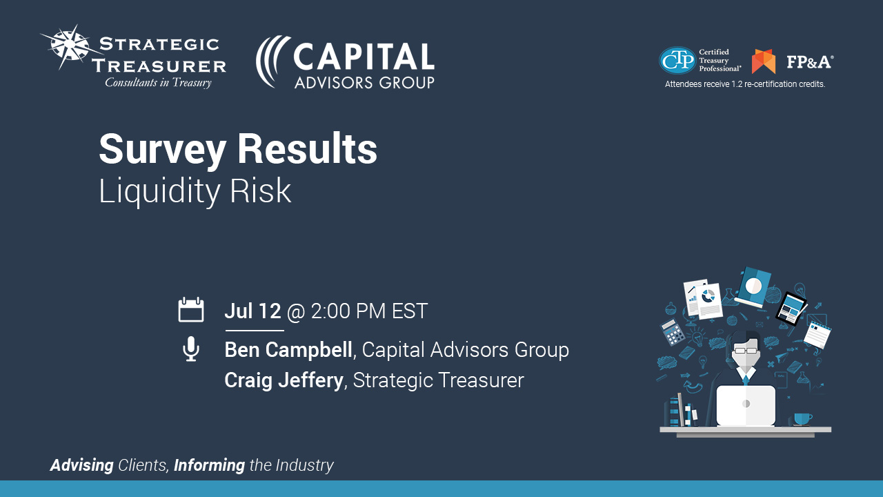 Survey Results: Liquidity Risk [Webinar with Captial Advisors Group ...