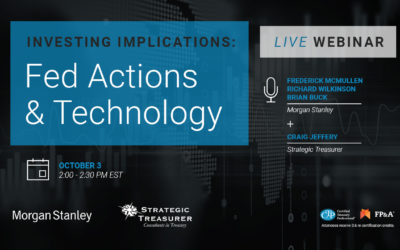 Investing Implications: Fed Actions and Technology Shifts Webinar – Morgan Stanley