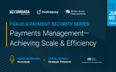 Webinar: Payments Management – Achieving Scale and Efficiency