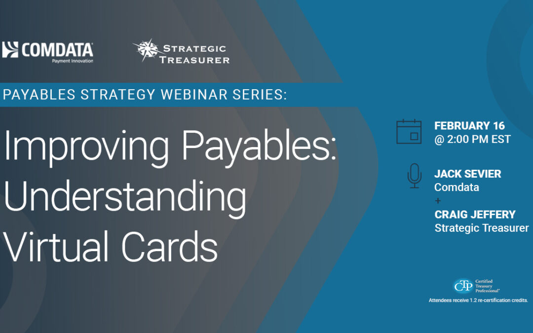 Webinar: Improving Payables: Understanding Virtual Cards