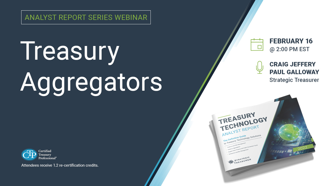 Treasury Technology Implementation 101: Creating a Win-Win for Clients and Vendors