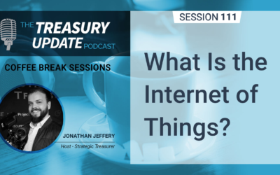 111: What Is the Internet of Things?