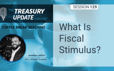 129: What Is Fiscal Stimulus?