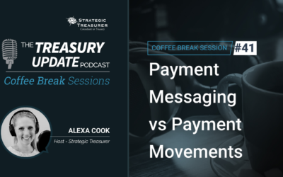 41: Payment Messaging vs Payment Movements