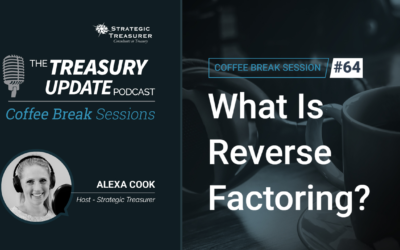64: What Is Reverse Factoring?