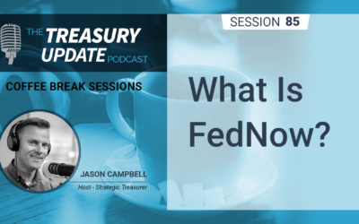 85: What Is FedNow?