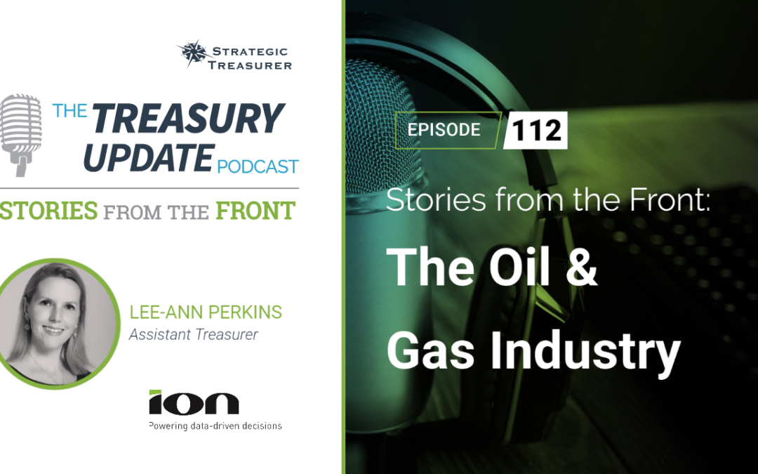 #112 – Stories from the Front: The Oil and Gas Industry