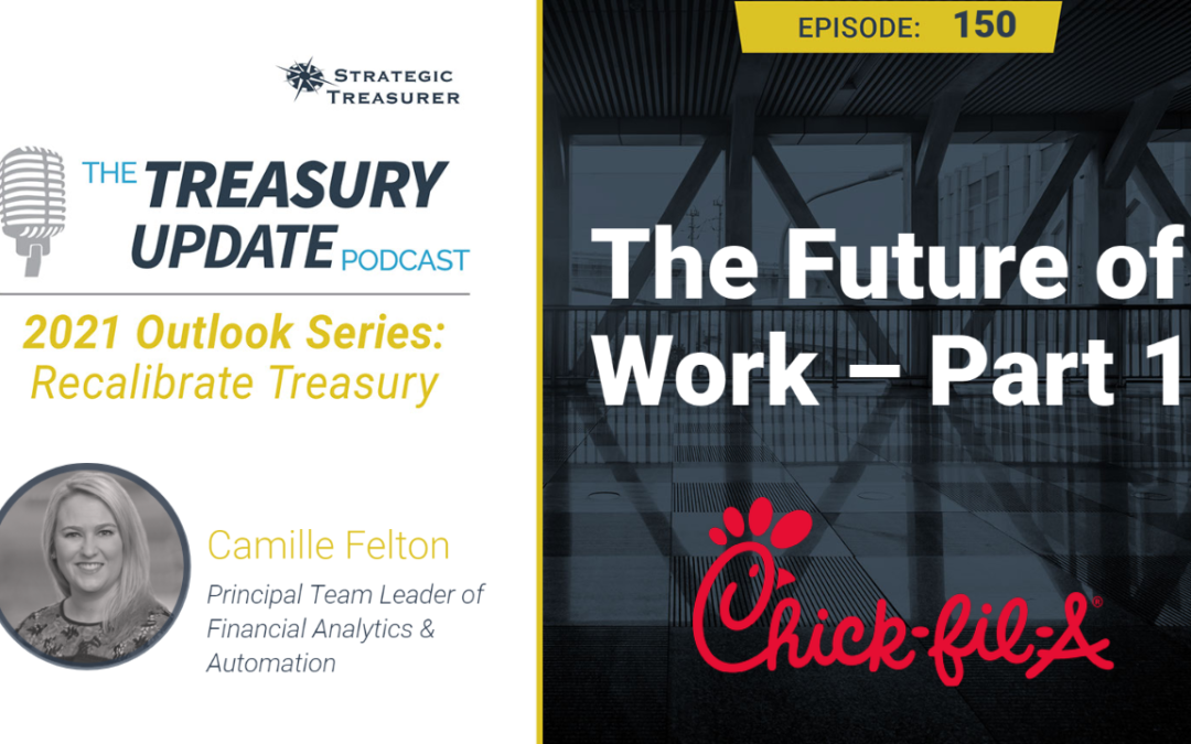 #150 – The Future of Work – Part 1