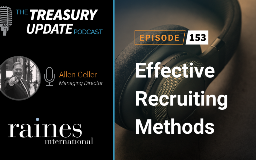 #153 – Effective Recruiting Methods (Raines International)