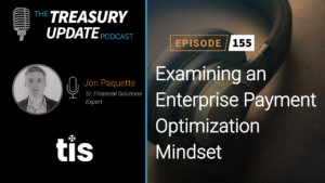 Episode 155 - Treasury Update Podcast