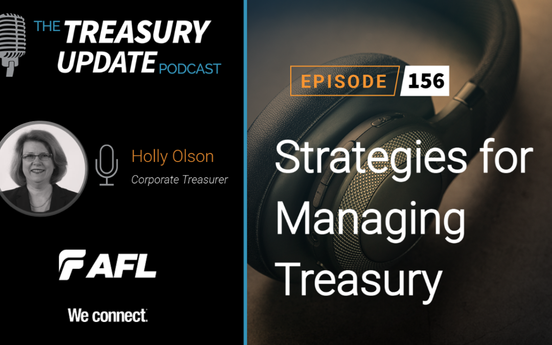 #156 – Strategies for Managing Treasury (AFL)