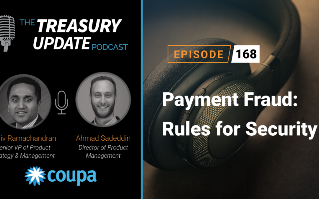 #168 – Payment Fraud: Rules for Security (Coupa)