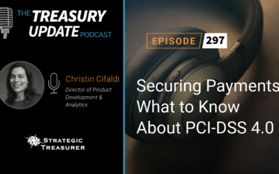 #297 –  Securing Payments: What to Know About PCI-DSS 4.0