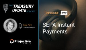 Episode 327 - Treasury Update Podcast