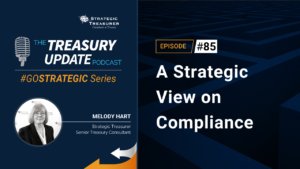 Episode 85 - Treasury Update Podcast