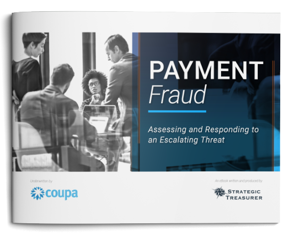 Payment Fraud eBook - Strategic Treasurer & Coupa