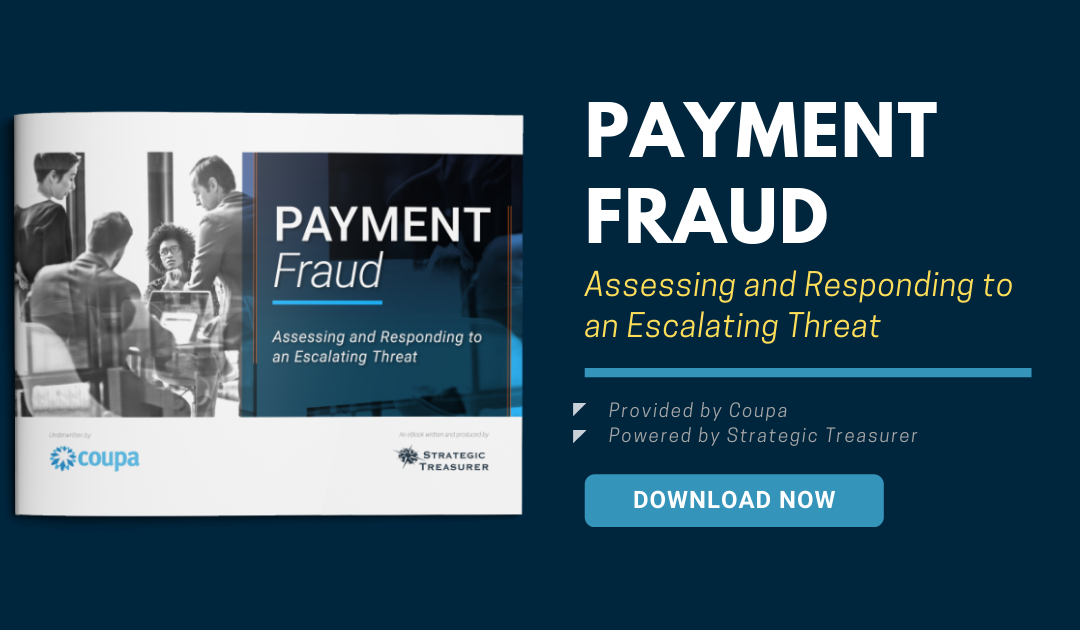 Payment Fraud eBook – Strategic Treasurer & Coupa
