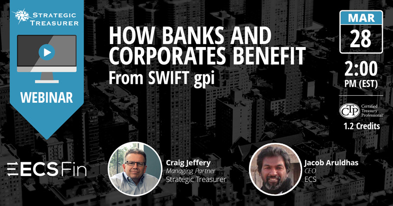 How Banks & Corporates Benefit from SWIFT gpi [Webinar with ECSFin]