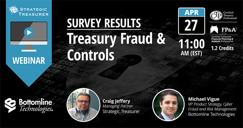 Survey Results: 2017 Treasury Fraud & Control [Webinar with Bottomline Technologies]